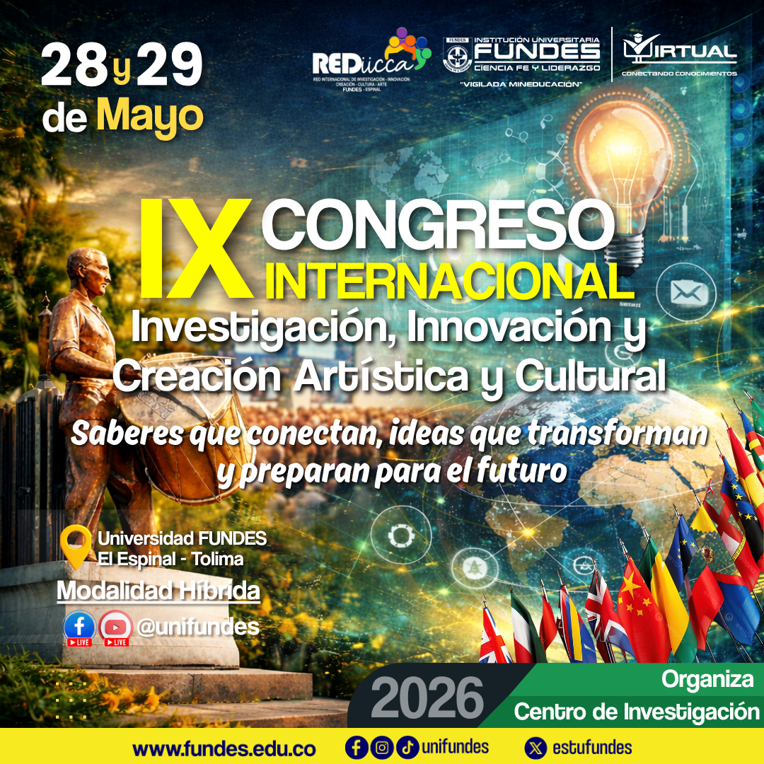 FUNDES nuevamente convierte a El Espinal en epicentro internacional de la investigación, la innovación y la creación académica