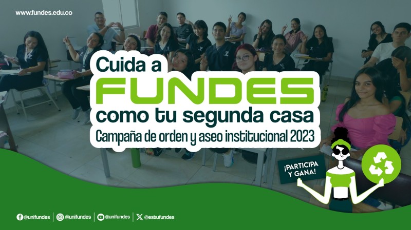 ¡FUNDES premia al salón más limpio y ordenado en su campaña de aseo âCuida a FUNDES como tu segunda casaâ!